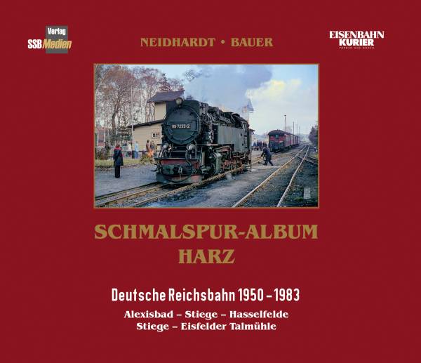 SSB Medien - Schmalspur-Album Harz, Band II SSB Medien - Schmalspur-Album Harz, Band II